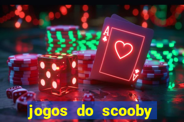 jogos do scooby doo adventure 1 2 3 4 5